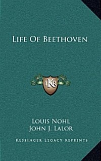 Life of Beethoven (Hardcover)