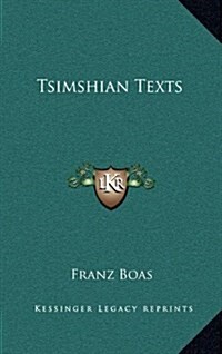 Tsimshian Texts (Hardcover)