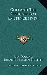 God and the Struggle for Existence (1919) (Hardcover)