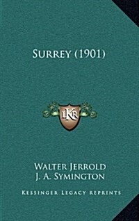 Surrey (1901) (Hardcover)