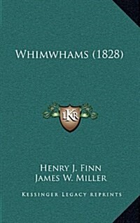 Whimwhams (1828) (Hardcover)