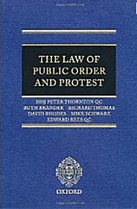 The Law of Public Order and Protest (Hardcover)