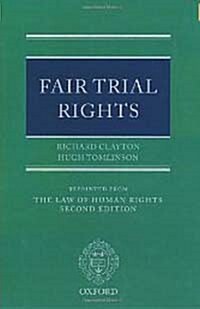 Fair Trial Rights (Paperback, 2 Revised edition)