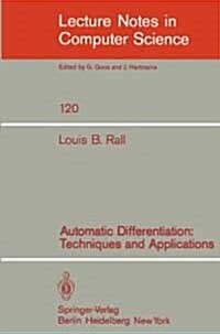 Automatic Differentiation: Techniques and Applications (Paperback, 1981)