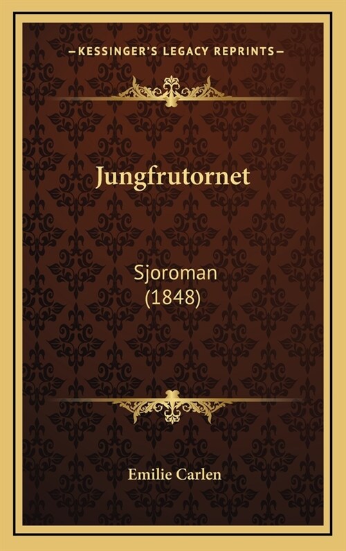 Jungfrutornet: Sjoroman (1848) (Hardcover)