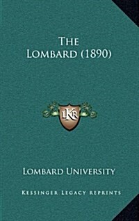 The Lombard (1890) (Hardcover)
