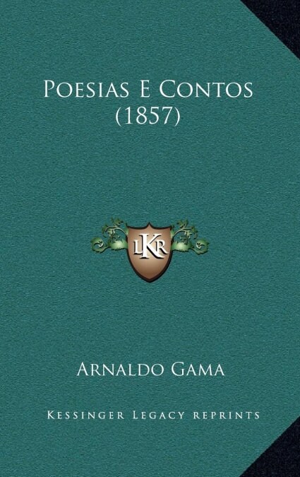 Poesias E Contos (1857) (Hardcover)