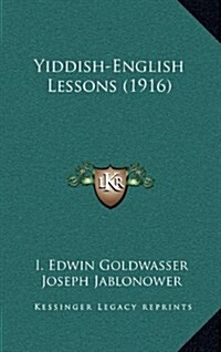 Yiddish-English Lessons (1916) (Hardcover)
