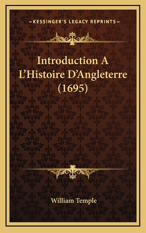 Introduction A LHistoire DAngleterre (1695) (Hardcover)