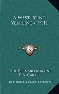 A West Point Yearling (1911) (Hardcover)