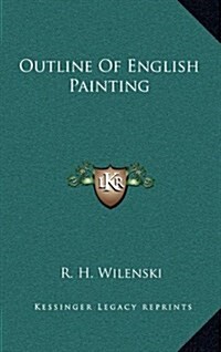 Outline of English Painting (Hardcover)