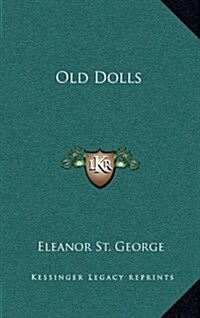 Old Dolls (Hardcover)