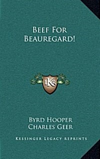 Beef for Beauregard! (Hardcover)