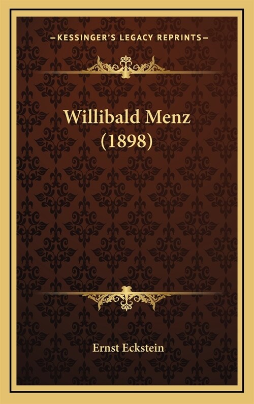 Willibald Menz (1898) (Hardcover)