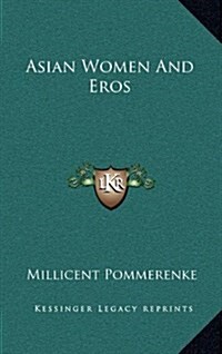 Asian Women and Eros (Hardcover)