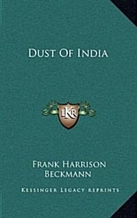 Dust of India (Hardcover)