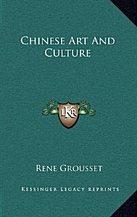 Chinese Art and Culture (Hardcover)