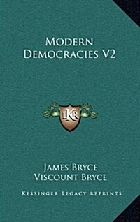 Modern Democracies V2 (Hardcover)