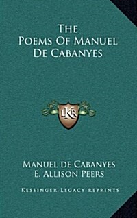 The Poems of Manuel de Cabanyes (Hardcover)