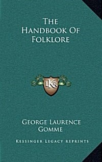 The Handbook of Folklore (Hardcover)