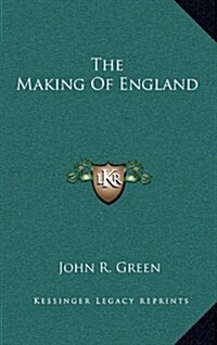 The Making of England (Hardcover)