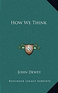 How We Think (Hardcover)