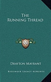 The Running Thread (Hardcover)