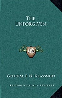 The Unforgiven (Hardcover)