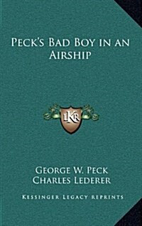 Pecks Bad Boy in an Airship (Hardcover)