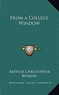 From a College Window (Hardcover)