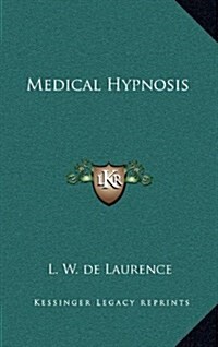Medical Hypnosis (Hardcover)