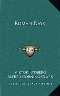 Roman Days (Hardcover)