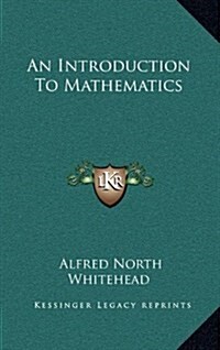 An Introduction to Mathematics (Hardcover)