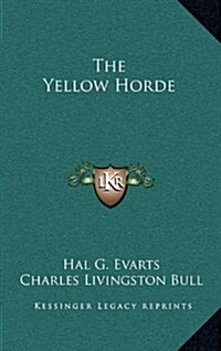 The Yellow Horde (Hardcover)