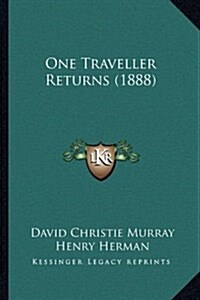 One Traveller Returns (1888) (Hardcover)