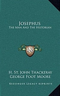 Josephus: The Man and the Historian (Hardcover)