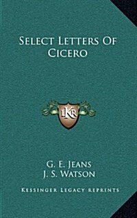 Select Letters of Cicero (Hardcover)