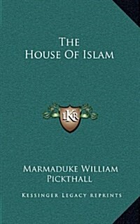 The House of Islam (Hardcover)