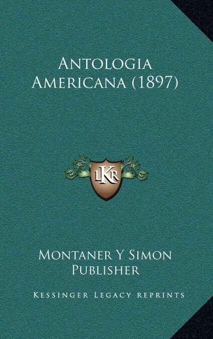Antologia Americana (1897) (Hardcover)