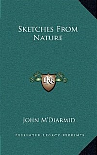 Sketches from Nature (Hardcover)