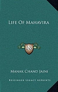 Life of Mahavira (Hardcover)