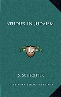 Studies in Judaism (Hardcover)