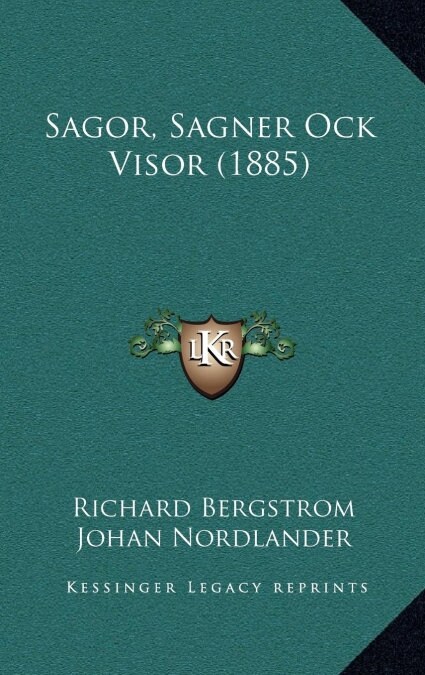 Sagor, Sagner Ock Visor (1885) (Hardcover)