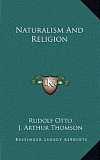 Naturalism and Religion (Hardcover)