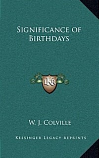Significance of Birthdays (Hardcover)