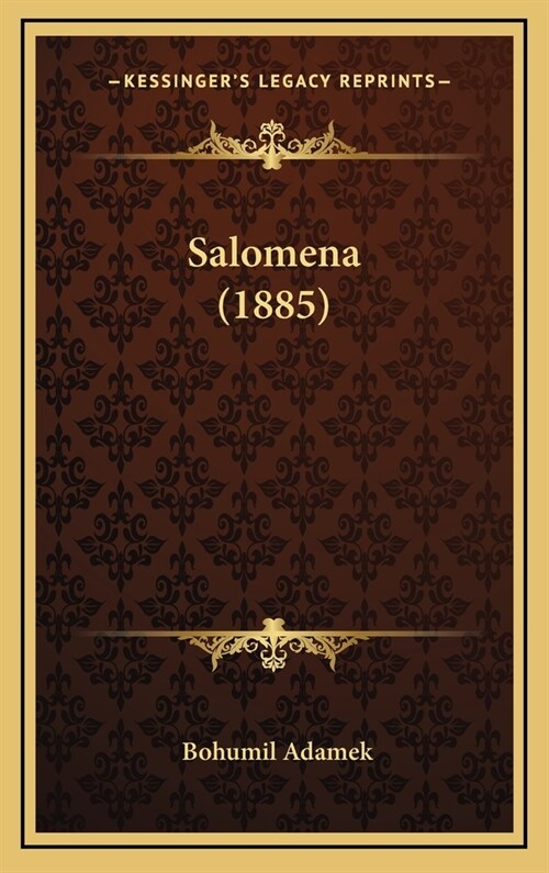 Salomena (1885) (Hardcover)