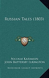 Russian Tales (1803) (Hardcover)