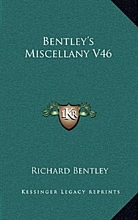 Bentleys Miscellany V46 (Hardcover)