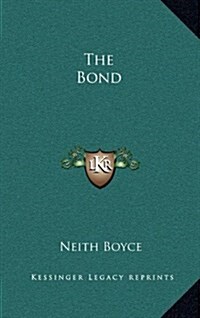 The Bond (Hardcover)
