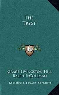 The Tryst (Hardcover)